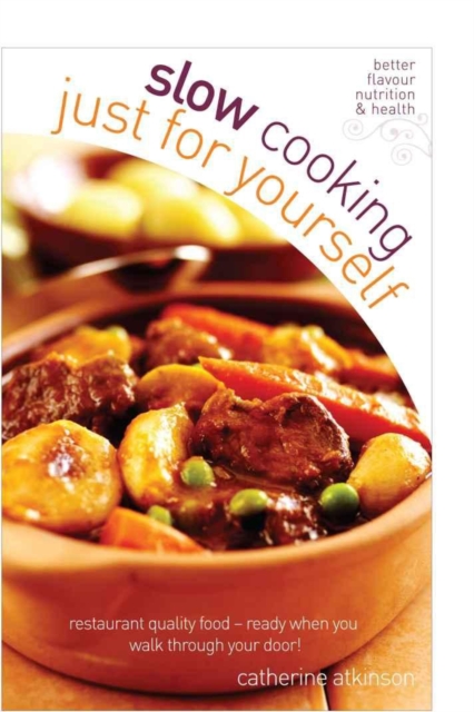 Slow Cooking Just for Yourself, EPUB eBook