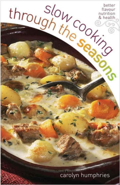 Slow Cooking Through the Seasons, EPUB eBook