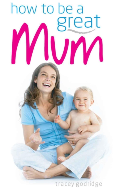 How to be a Great Mum, EPUB eBook