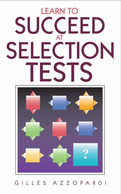 Learn to Succeed at Selection Tests, EPUB eBook