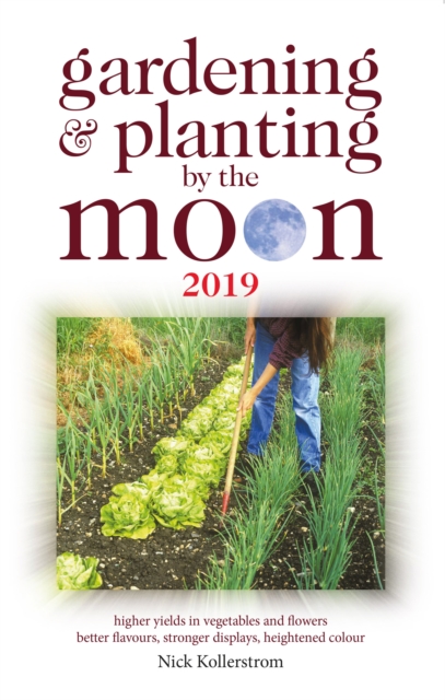 Gardening and Planting by the Moon 2019, Paperback / softback Book