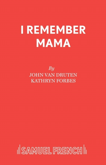 I Remember Mama : Play, Paperback / softback Book