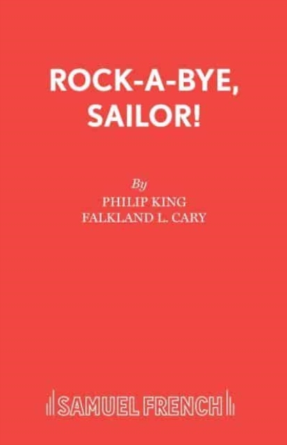 Rockabye, Sailor! : Play, Paperback / softback Book