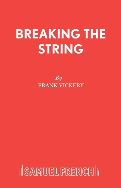 Breaking the String, Paperback / softback Book