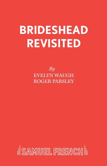 Brideshead Revisited : Play, Paperback / softback Book