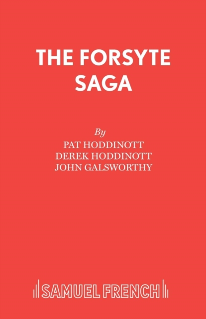 The Forsyte Saga : Play, Paperback / softback Book