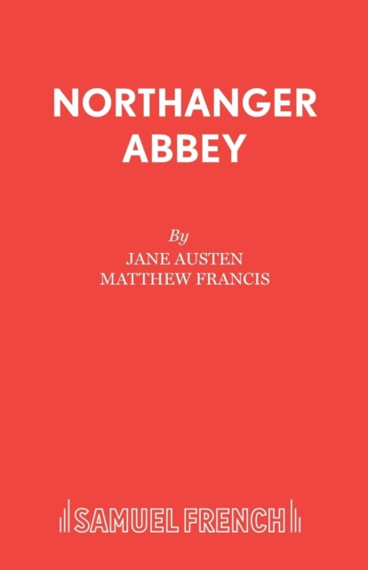 Northanger Abbey : Play, Paperback / softback Book