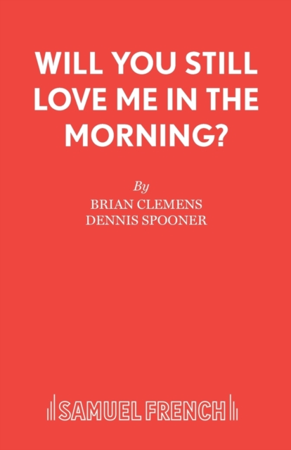 Will You Still Love Me in the Morning?, Paperback / softback Book