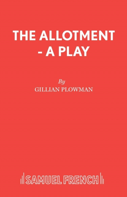 The Allotment : Play, Paperback / softback Book