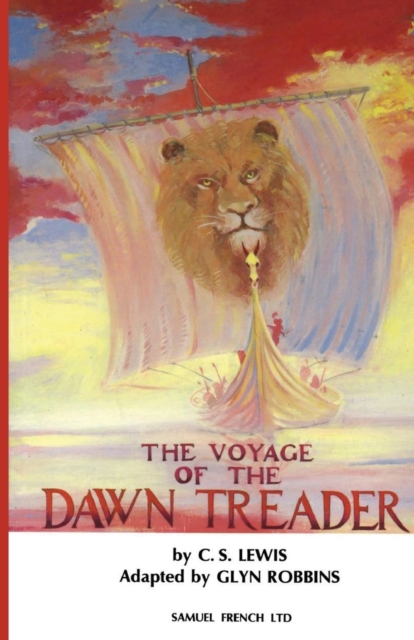 The Voyage of the "Dawn Treader" : Play, Paperback / softback Book