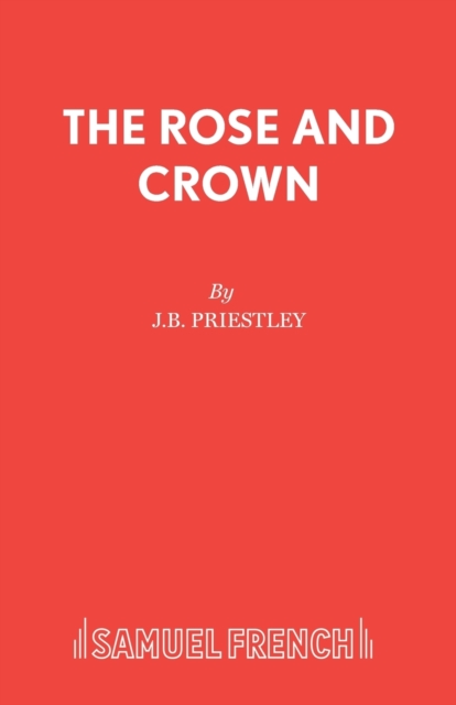Rose and Crown : Morality Play, Paperback / softback Book