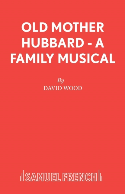 Old Mother Hubbard : Libretto, Paperback / softback Book