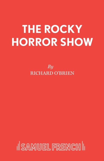 The Rocky Horror Show : Libretto, Paperback / softback Book