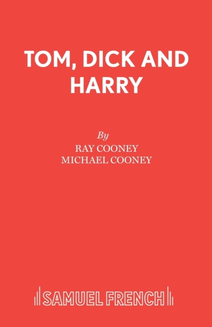 Tom, Dick and Harry, Paperback / softback Book