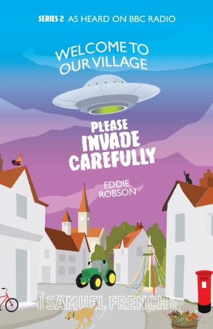 Welcome To Our Village, Please Invade Carefully - Series 2, Paperback / softback Book
