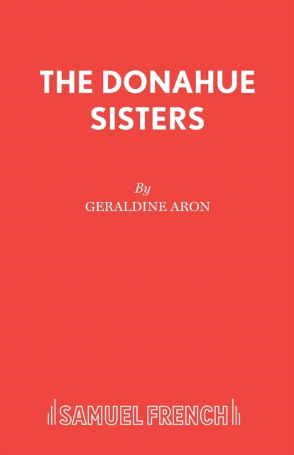 The Donahue Sisters, Paperback / softback Book