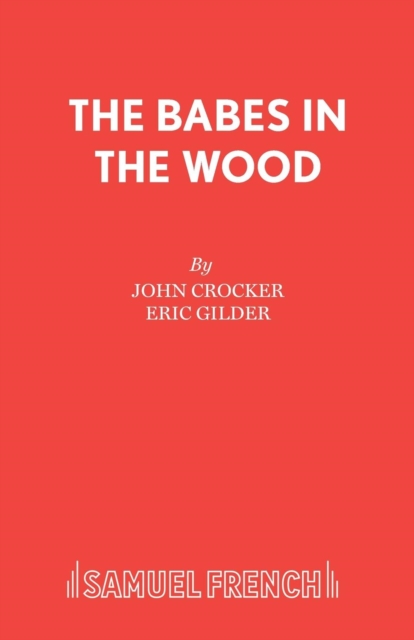 Babes in the Wood : Pantomime, Paperback / softback Book