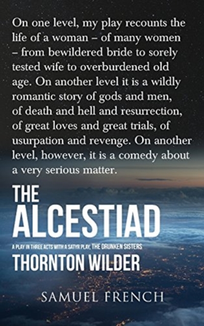 The Alcestiad, Paperback / softback Book