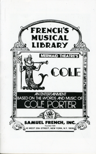 Cole : An Entertainment Based on the Words and Music of Cole Porter, Paperback / softback Book