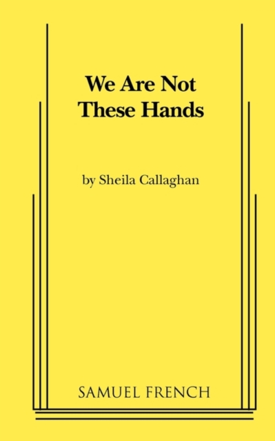 We Are Not These Hands, Paperback / softback Book