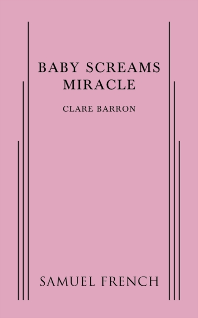 Baby Screams Miracle, Paperback / softback Book