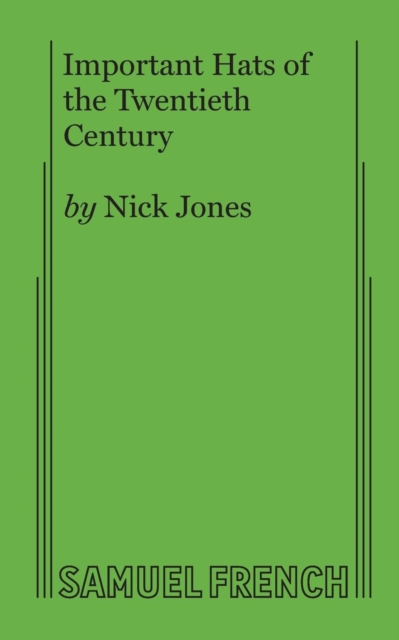 Important Hats of the Twentieth Century, Paperback / softback Book