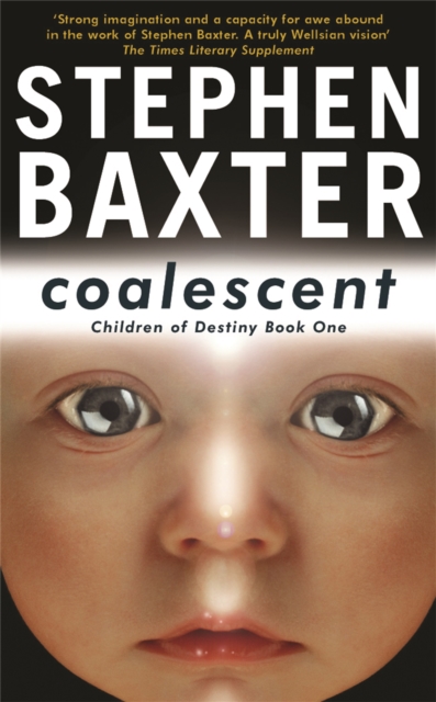 Coalescent : Destiny's Children Book One, Paperback / softback Book