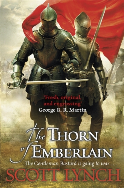 The Thorn of Emberlain : The Gentleman Bastard Sequence, Book Four, Hardback Book