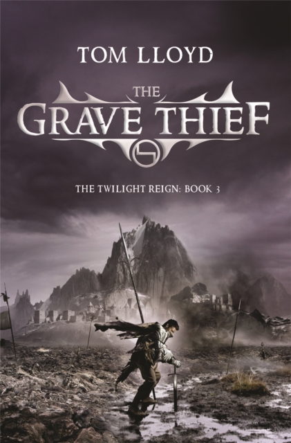 The Grave Thief : Book Three of The Twilight Reign, Paperback / softback Book