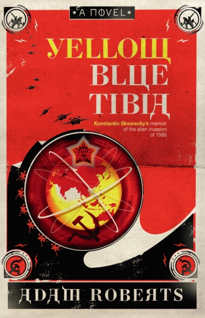 Yellow Blue Tibia : A Novel, EPUB eBook