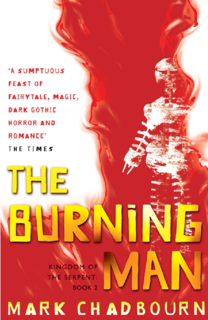 The Burning Man : Kingdom of the Serpent: Book 2, EPUB eBook