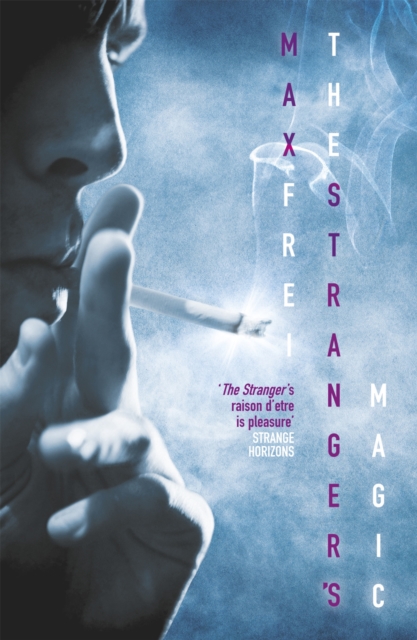 The Stranger's Magic : The Labyrinths of Echo: Book Three, Paperback / softback Book