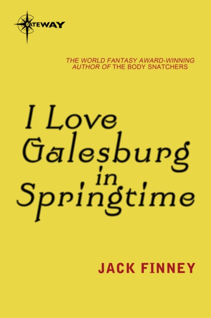 I Love Galesburg in the Springtime, EPUB eBook