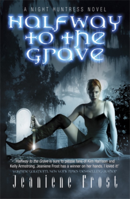 Halfway to the Grave : The sexiest and most badass paranormal romance series you ll ever read, EPUB eBook