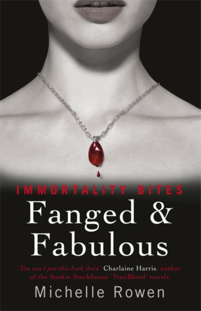 Fanged & Fabulous : An Immortality Bites Novel, EPUB eBook
