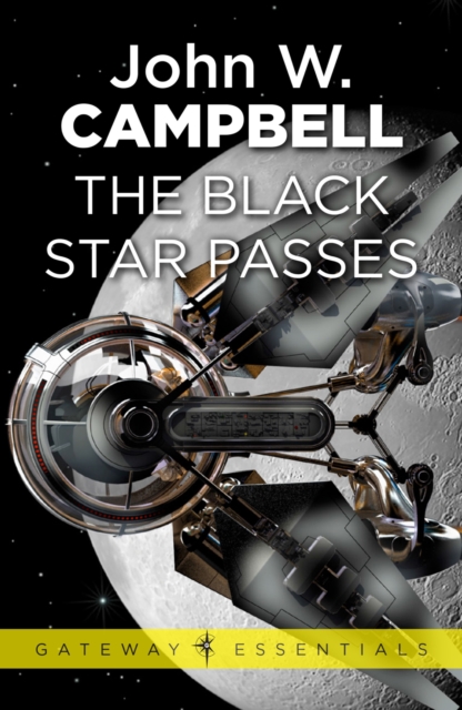 The Black Star Passes : Arcot, Wade and Morey Book 1, EPUB eBook
