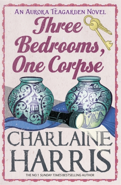Three Bedrooms, One Corpse : An Aurora Teagarden Novel, Paperback Book