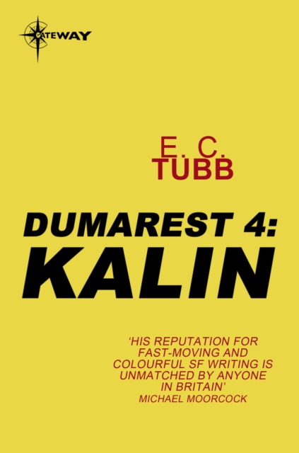 Kalin : The Dumarest Saga Book 4, EPUB eBook