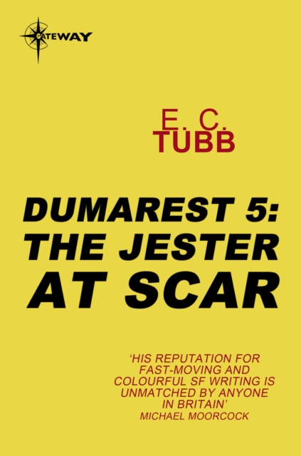 The Jester at Scar : The Dumarest Saga Book 5, EPUB eBook