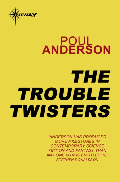 The Trouble Twisters : Polesotechnic League Book 3, EPUB eBook