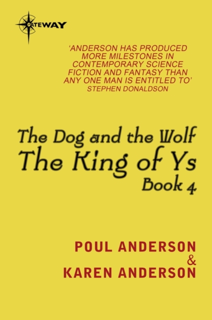 The Dog and the Wolf : King of Ys Book 4, EPUB eBook