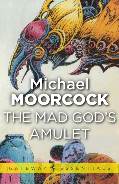 The Mad God's Amulet, EPUB eBook
