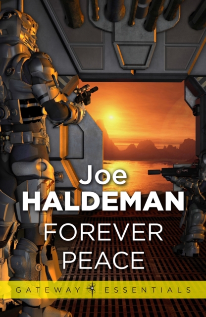 Forever Peace : Forever War Book 2, EPUB eBook