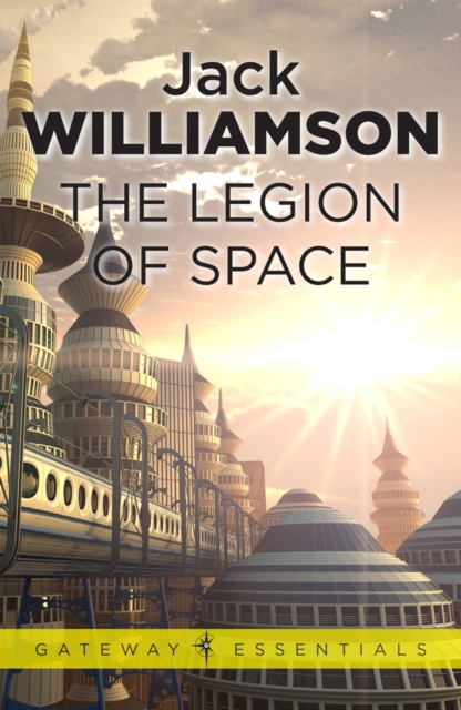 The Legion of Space, EPUB eBook