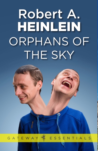 Orphans of the Sky, EPUB eBook