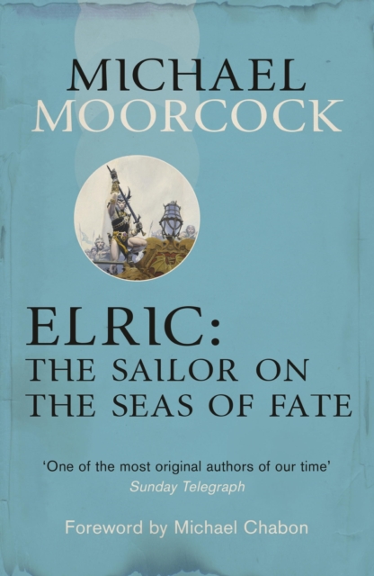 Elric: The Sailor on the Seas of Fate, EPUB eBook