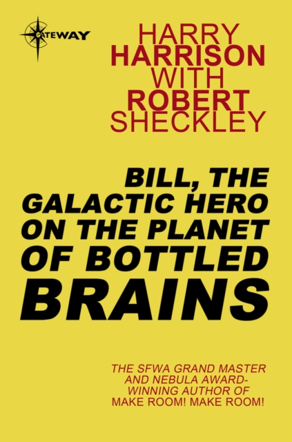 Bill, the Galactic Hero on The Planet of Bottled Brains, EPUB eBook
