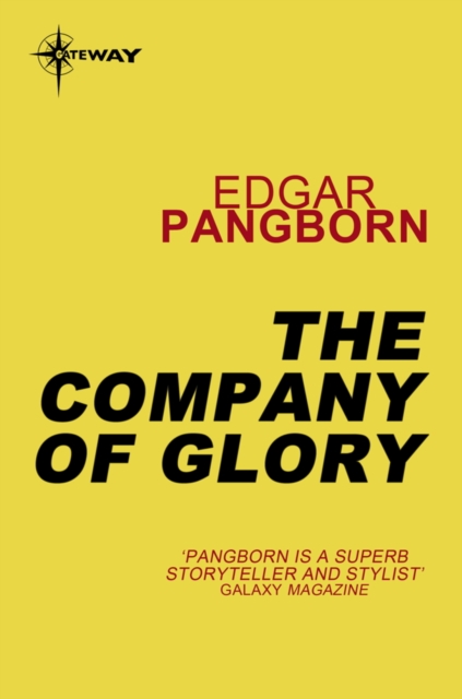 The Company of Glory : Post-Holocaust Stories Book 3, EPUB eBook