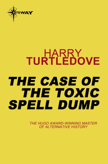 The Case of the Toxic Spell Dump, EPUB eBook