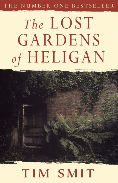 The Lost Gardens Of Heligan, Paperback / softback Book